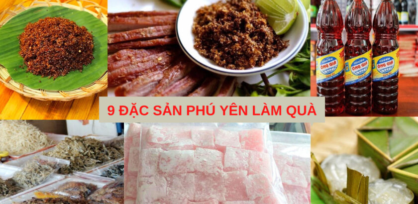 9 đặc sản Phú Yên nên mua làm quà